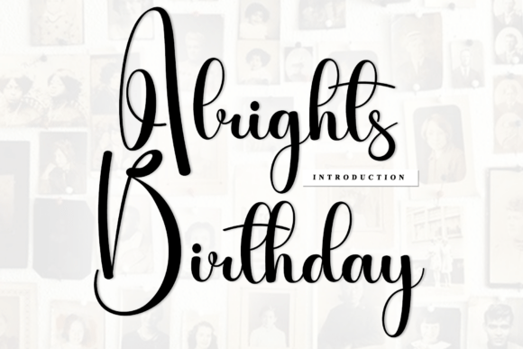 Alrights Birthday: A Strategic Font for Artisanal Branding and Creative Communication