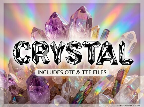 Crystal: A Geometric Font That Captures the Essence of Light and Structure