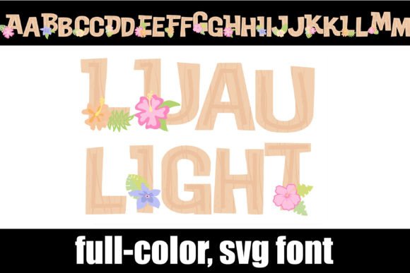 Exploring Luau Light: A Full-Color Font with Tropical Flair