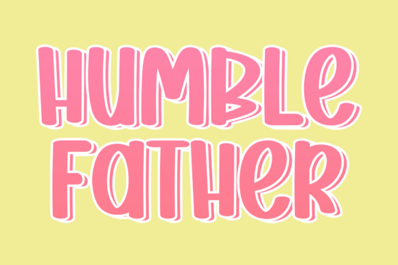 Humble Father Font