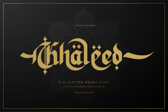 Khaleed: A Font That Embodies Ancient Prestige and Modern Versatility