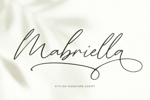 Mabriella: A Refined Signature Font for Timeless Elegance